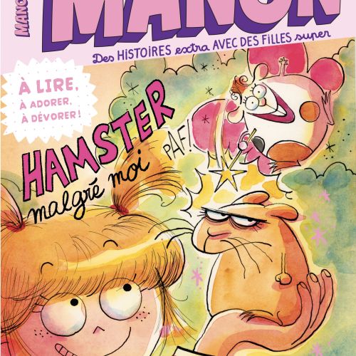Illustrated cover of Manon Magazine with girl and hamster, art by Agnès Ernoult