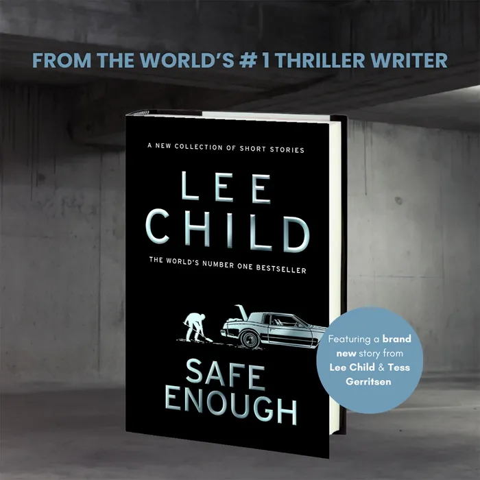 Cover of Safe Enough book by Lee Child featuring a car and figure