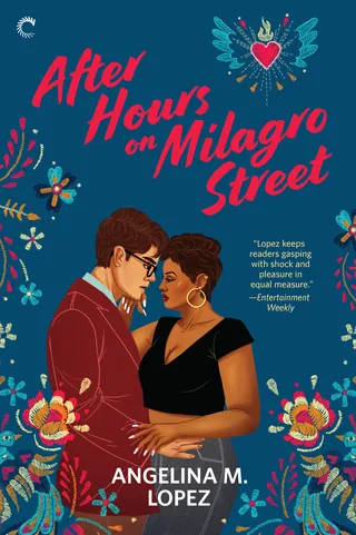 Book cover of After Hours on Milagro Street showing a romantic couple surrounded by flowers by Alex 