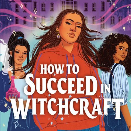 Tweenagers' book cover for 'How to Succeed in Witchcraft'