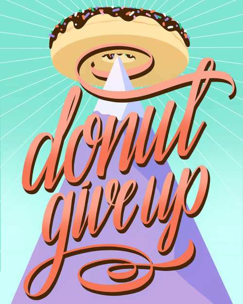 Inspirational lettering of don't give up 