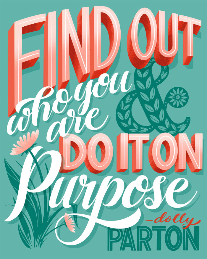 Lettering Find out who you are do it on purpose
