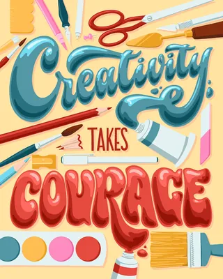 Colorful creativity takes courage typography with paintbrushes and scissors