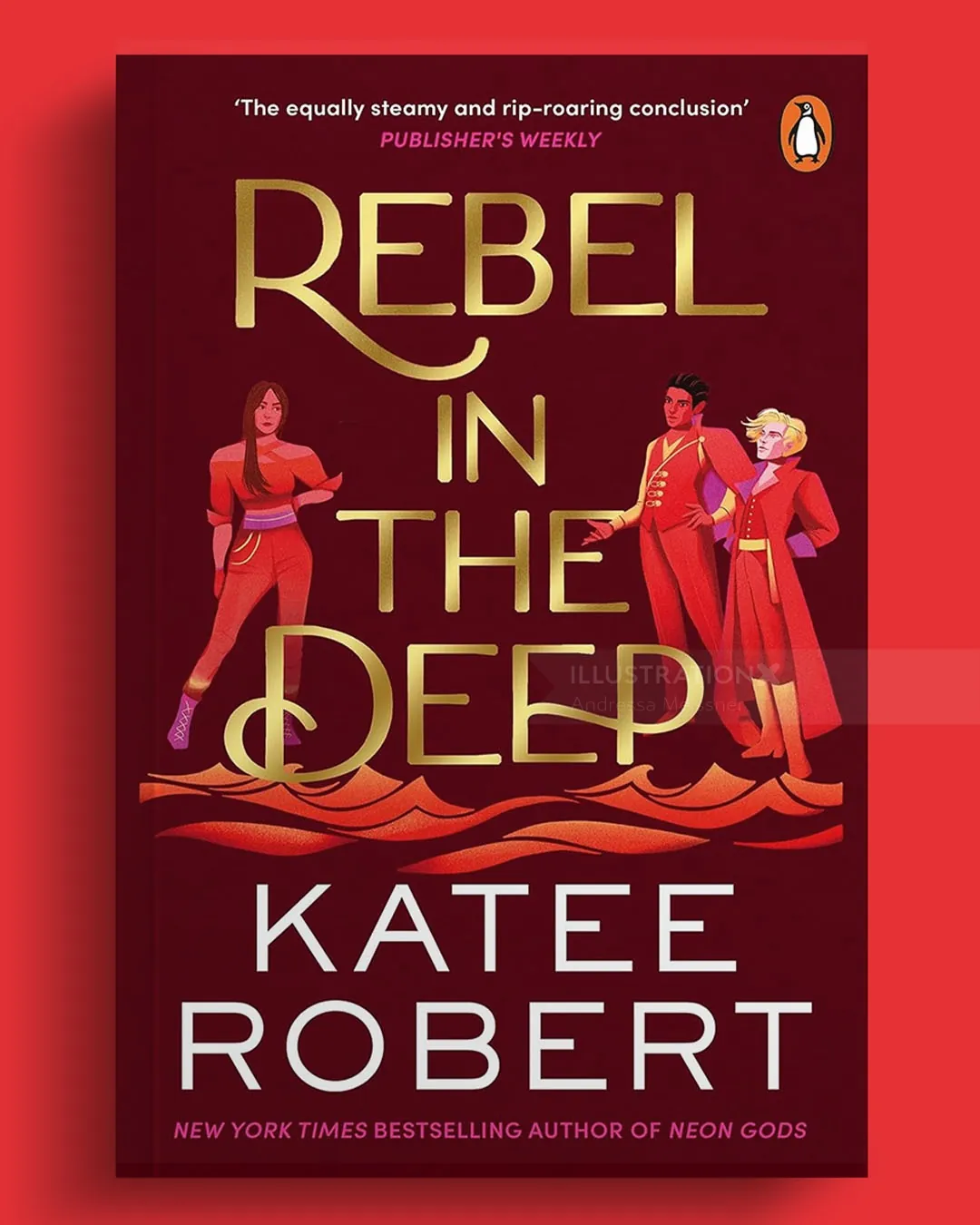 Book cover for Rebel In The Deep by Katee Robert with stylized characters