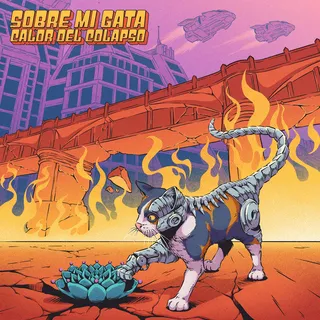 Cover artwork for Sobre Mi Gata first album, ‘Calor Del Colapso’