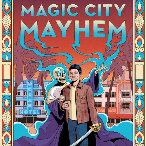 Book cover of Magic City Mayhem by Marcus L Figuerola with vibrant Miami fantasy scene, by Andreu Za