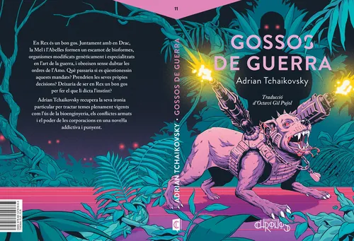 Cover artwork of Gossos de Guerra by Adrian Tchaikovsky by Andreu Zaragoza