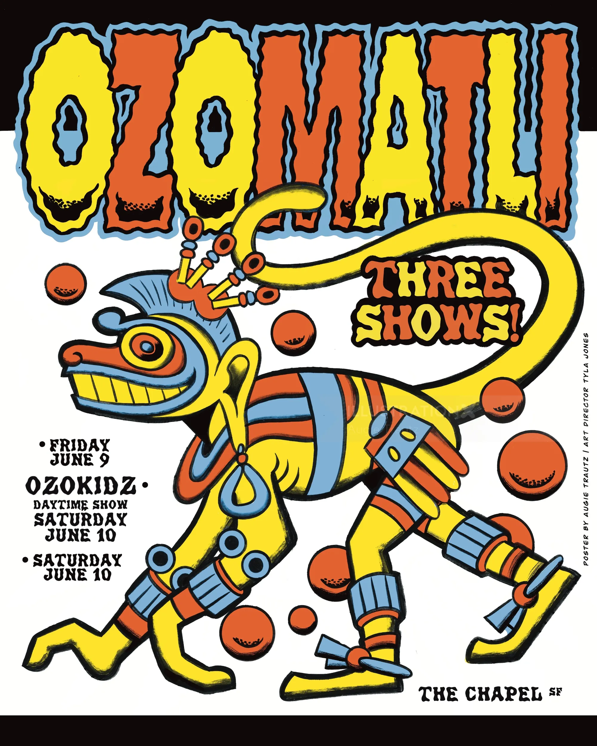 Colorful poster for Ozamalti three shows at The Chapel by Augie Trautz