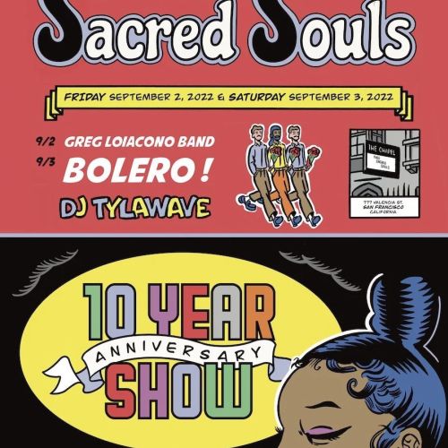 Poster for Thee Sacred Souls 10 Year Anniversary show at The Chapel, by Augie Trautz