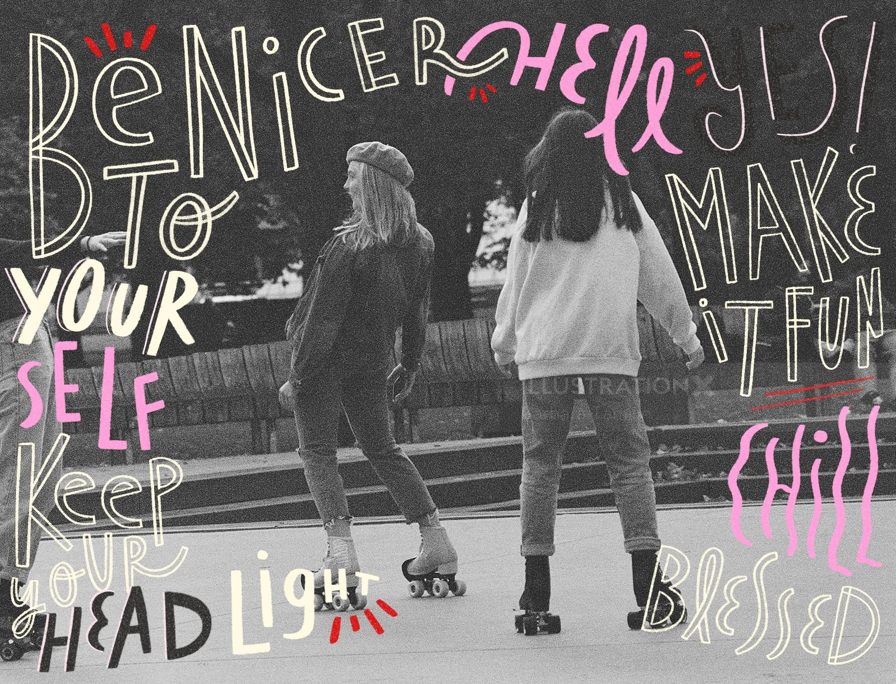 Two girls roller skating with motivational text overlay by Barbara Tamilin