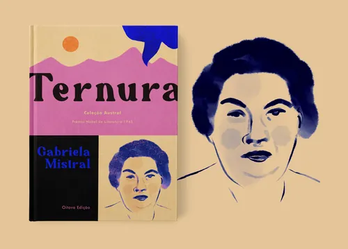 Book cover illustration of Ternura with Gabriela Mistral portrait by Barbara Tamilin
