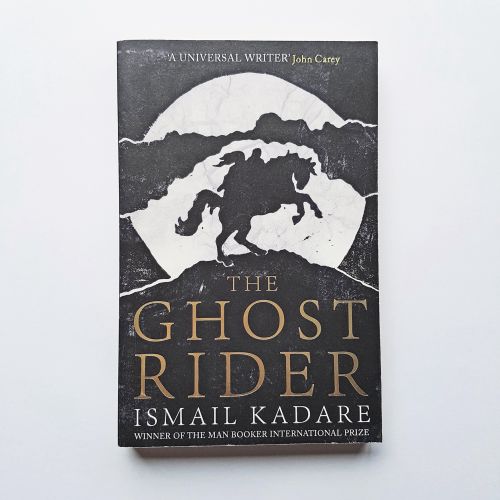 The Ghost Rider book by Ismael Kadare