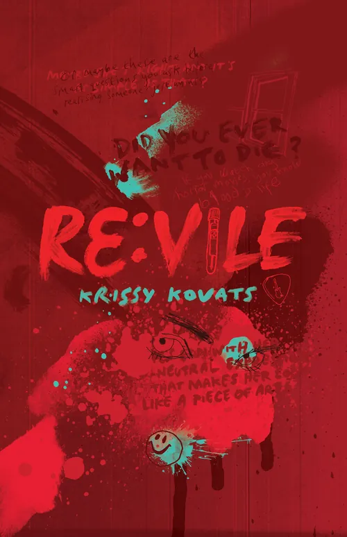 Book cover for RE:VILE by Krissy Kovats with expressive red and black artwork by Ben Tallon