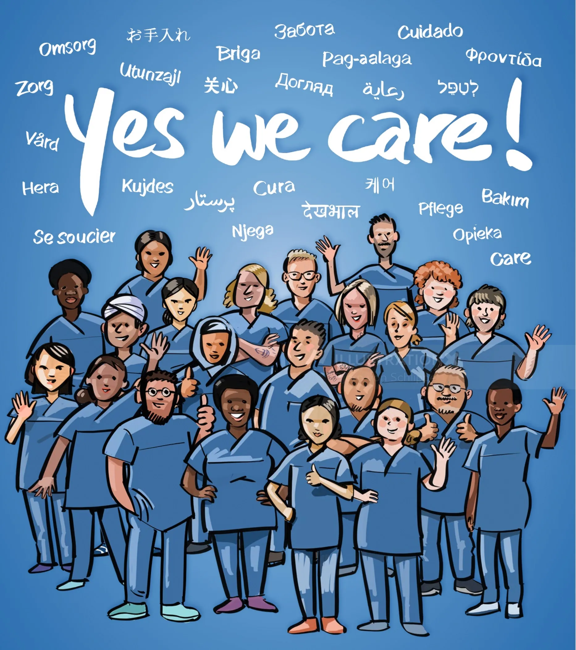 Group of diverse healthcare workers with Yes we care message