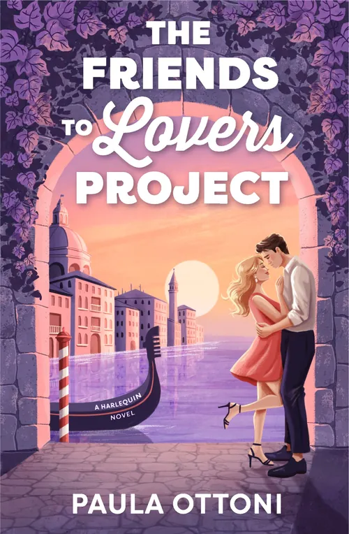 Book cover of The Friends to Lovers Project by Camila Gray showing couple hugging near Venice canal