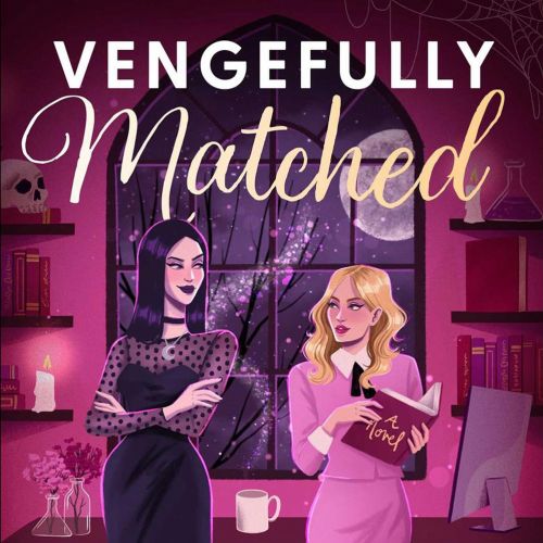 Book cover of Vengefully Matched by Audrey Goldberg Ruoff, two women in an office at night, art by C
