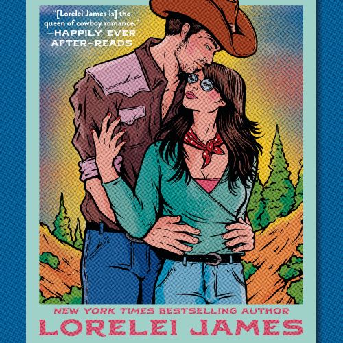Book cover of Wrangled and Tangled by Lorelei James, cowboy and woman embracing, art by Cat Sims