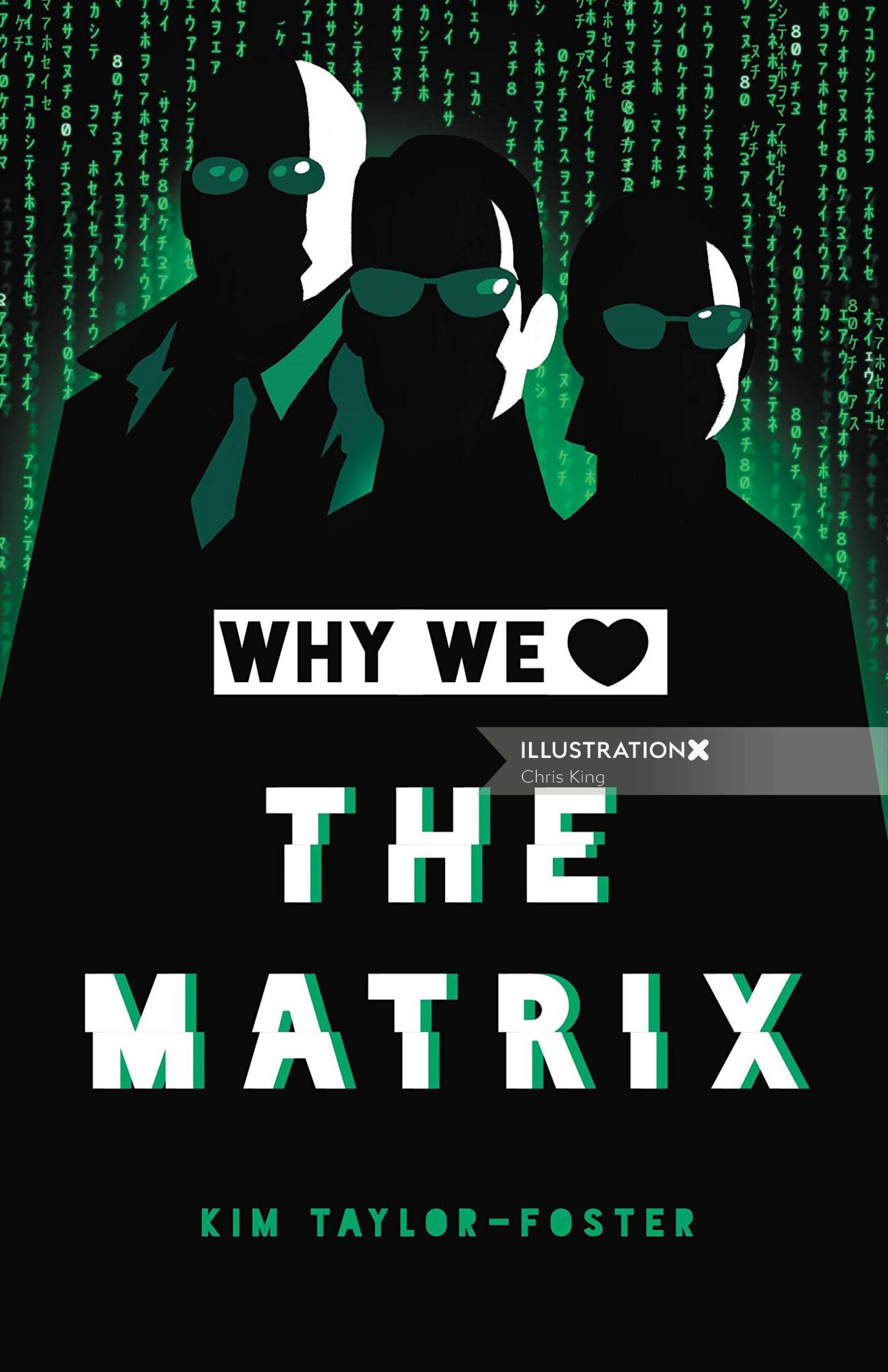 Book cover design of Why We Love the Matrix