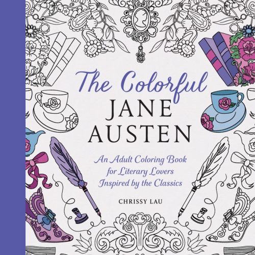 Book cover of The Colorful Jane Austen by Chrissy Lau with ornate floral illustrations.