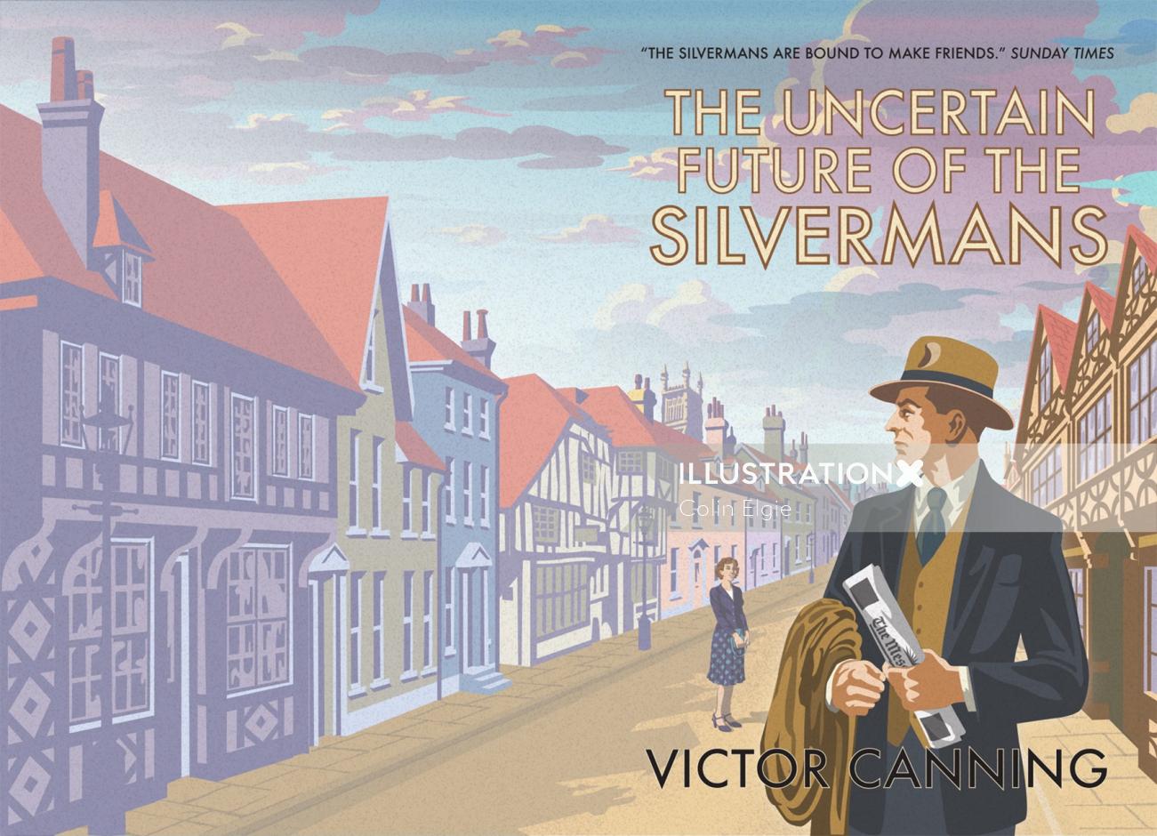 Fifties-style book cover of "The Uncertain Future of the Silvermans"