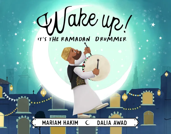 Wake up! It's the Ramadan Drummer Paperback artwork