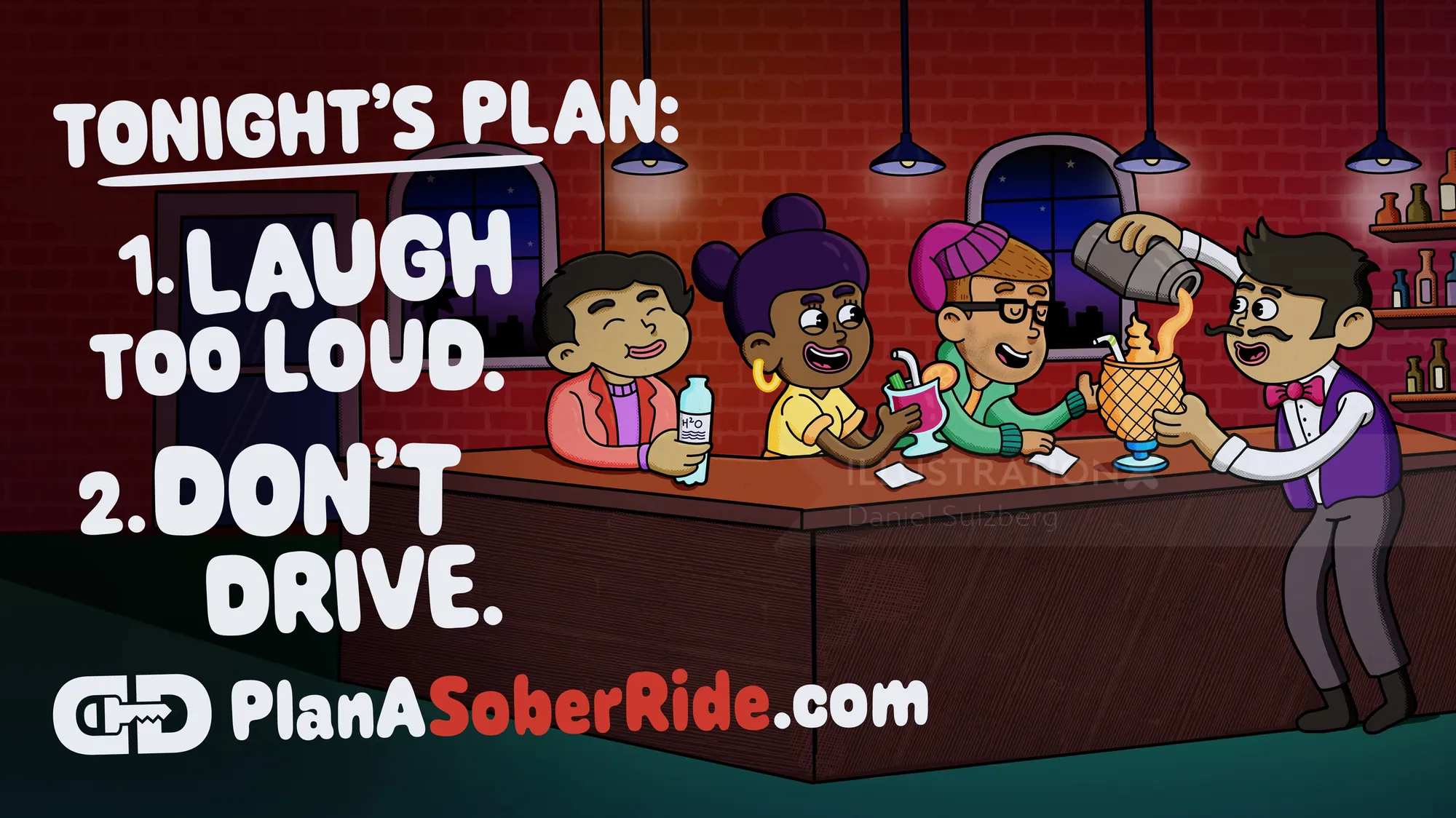 Daniel Sulzberg cartoon of friends laughing at a bar with a sober ride message.