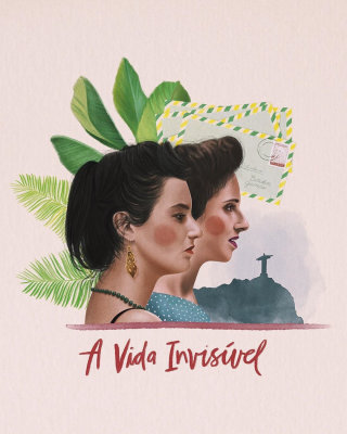 Arte del cartel de la película A Vida Invisível de Debora Islas