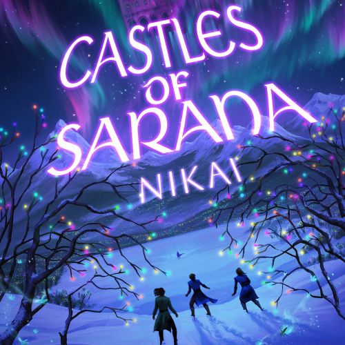 Digital book cover of Castles of Sarana with northern lights, by Emmeli Markegård