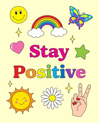 Graphic Stay positive