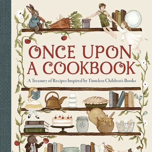 Cover art for Once Upon A Cookbook by Fox and Fables featuring whimsical characters and kitchen item