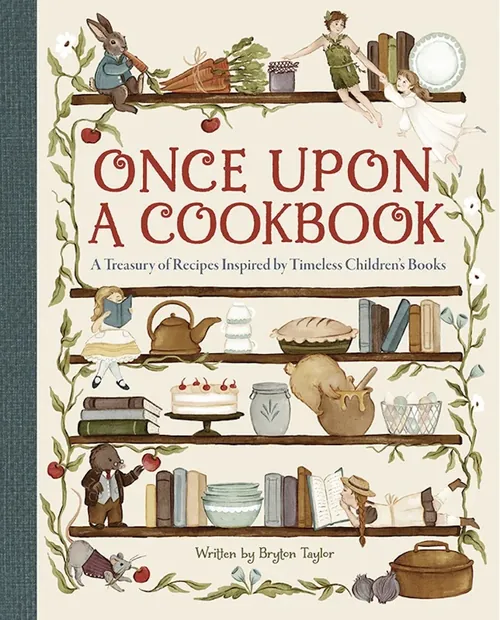 Cover art for Once Upon A Cookbook by Fox and Fables featuring whimsical characters and kitchen item