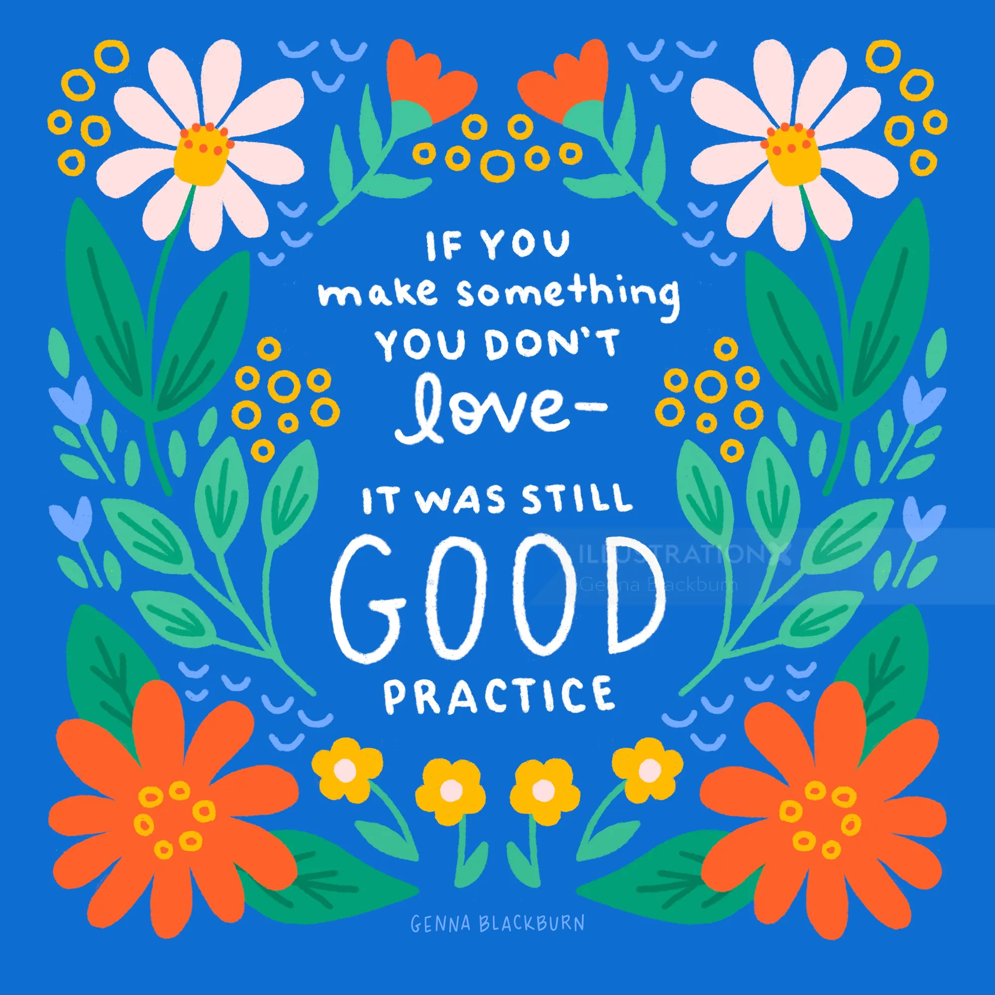 Floral illustration with quote about love and practice on blue background.