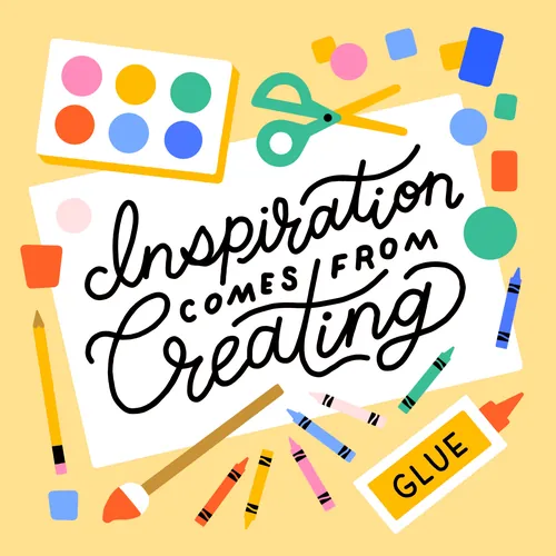 Art supplies and handwritten quote 'Inspiration comes from creating'