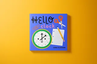 Hello Clock book cover with clock, scissors, and pencil on blue background