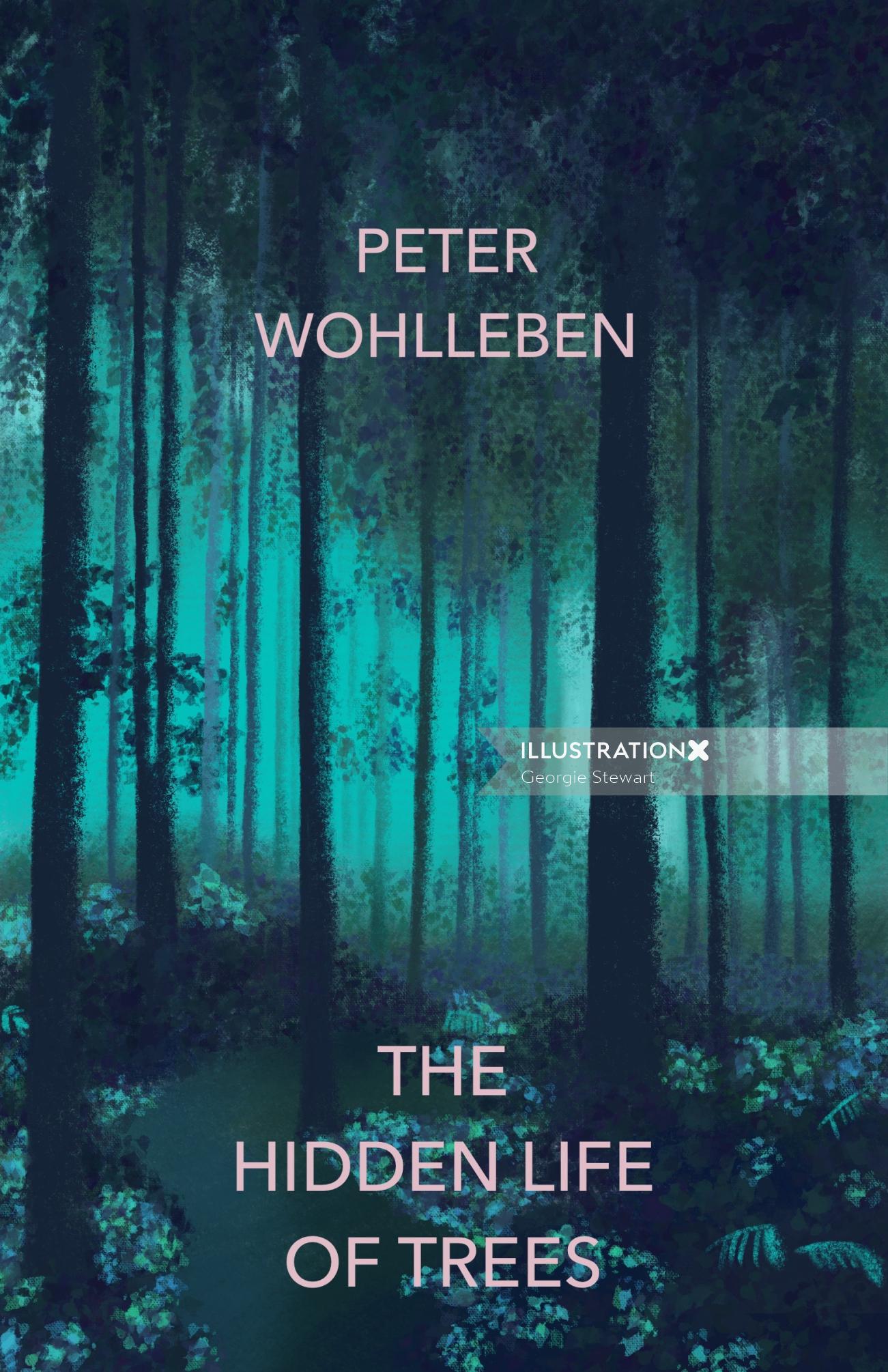 Livre La vie cachée des arbres de Peter Wohlleben