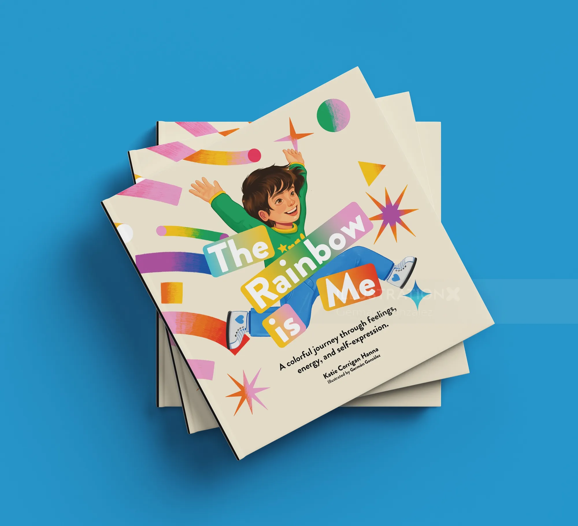 Book cover of The Rainbow Is Me illustrated by German Gonzalez