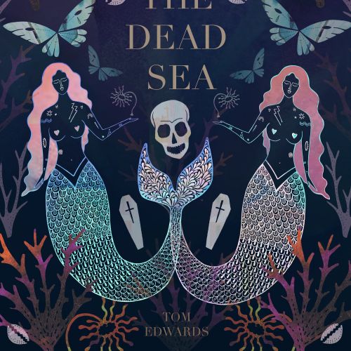 Illustration of two mermaids, skull, butterflies, and sea plants with 'The Dead Sea' text.
