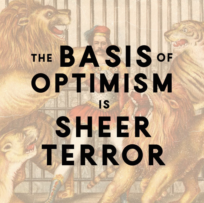 Animação A base do otimismo é o terror absoluto