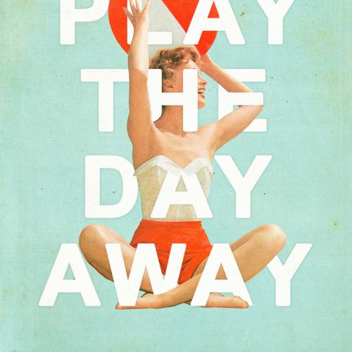 An illustration concept of play the day away