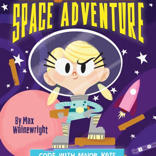 Code Your Own Space Adventure - Comic Book Cover