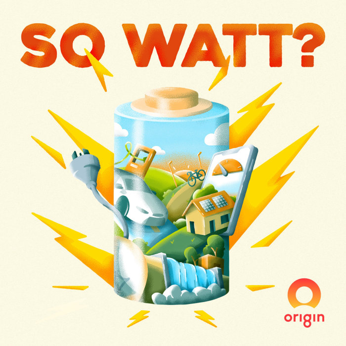 Origin Energy - So Watt? conceptual Podcast cover
