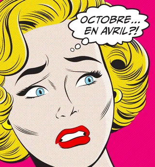 Pop art woman with blonde hair looking surprised saying Octobre en Avril
