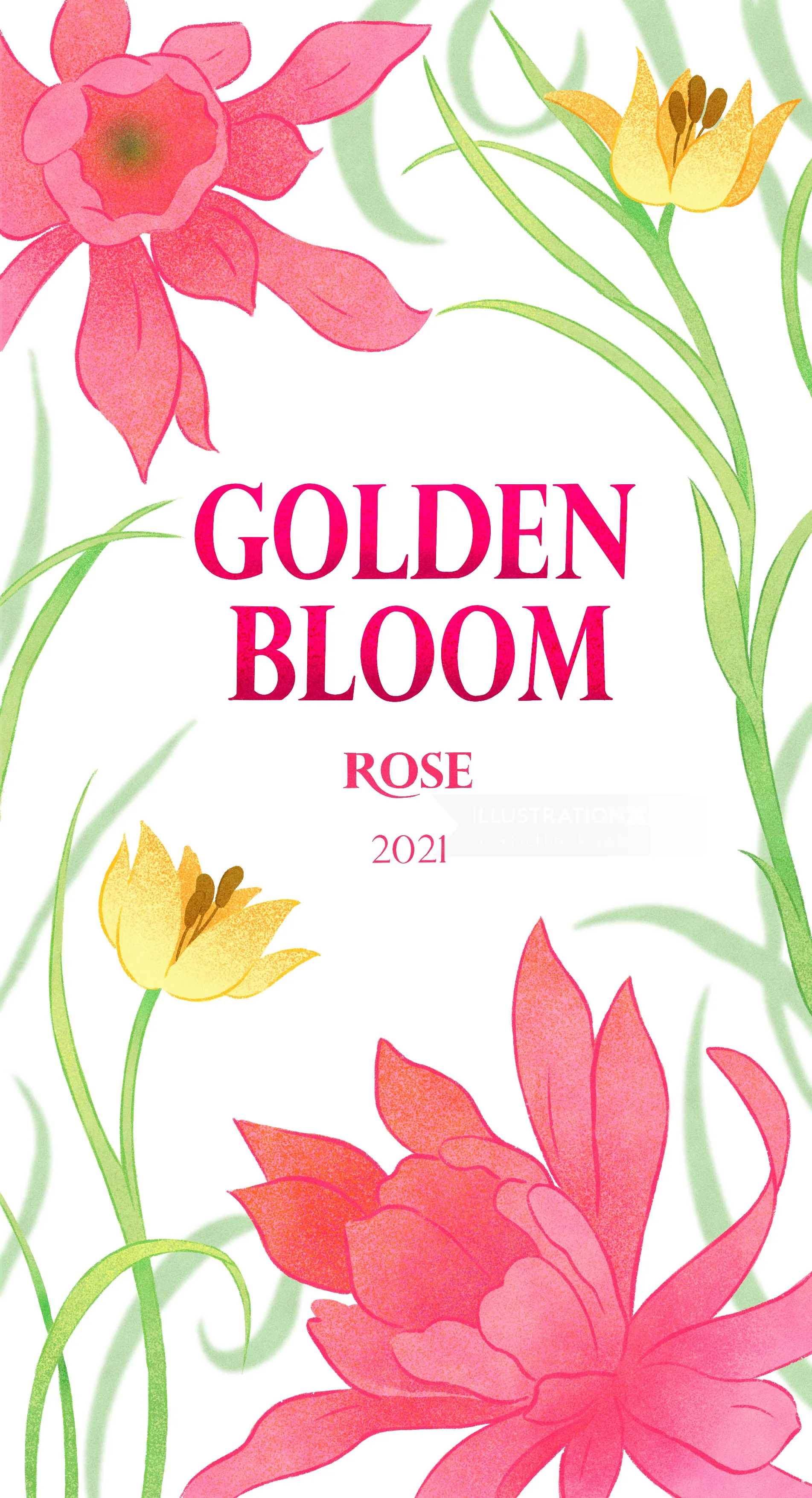 Pink and yellow flowers framing golden bloom rose text 2021.