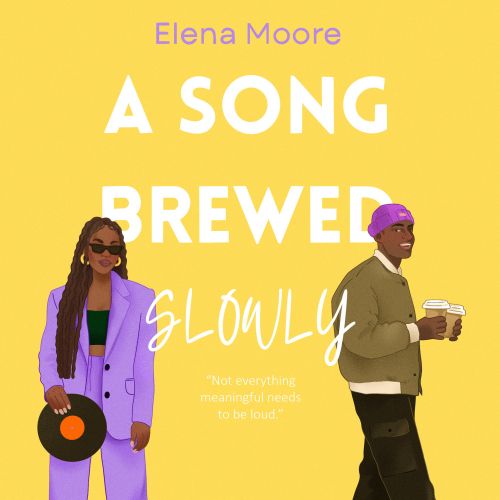 Book cover of A Song Brewed Slowly by Elena Moore with two people illustrated by Julia Prokhotskaya