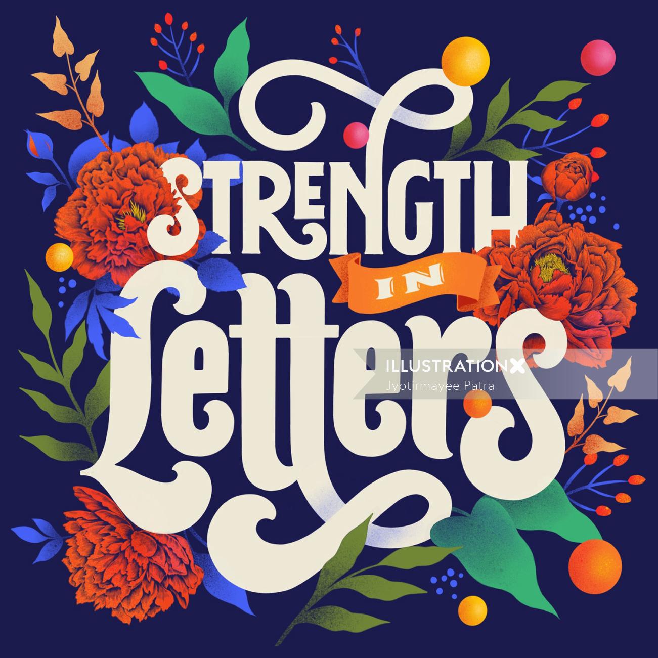Digital illustration of lettering "Strength in letters"
