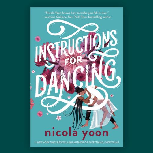 Cover art & lettering for Nicola Yoon's 'Instructions for Dancing' book