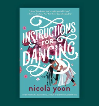 Cover art & lettering for Nicola Yoon's 'Instructions for Dancing' book