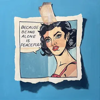 Pop art woman with text 'Being alone is peaceful' on torn paper
