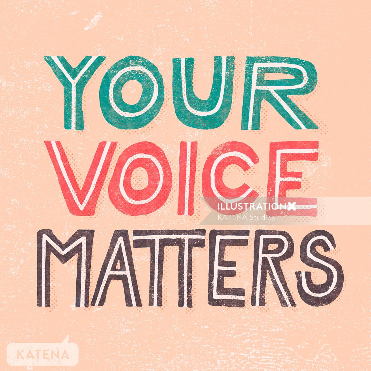 Your Voice Matters lettering illustration