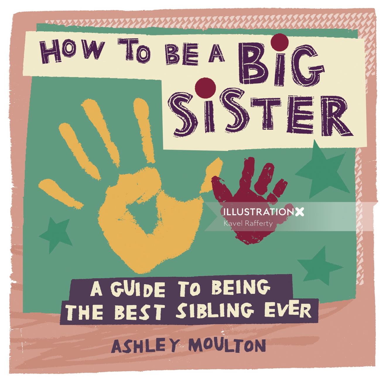 Comment être une grande sœur Guide illustration de la couverture du livre